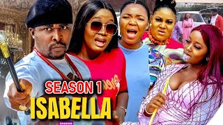 ⁣ISABELLA SEASON1(New Trending Movie)Luchy Donalds &Onny Micheal 2022 Latest Nigerian Nollywood M