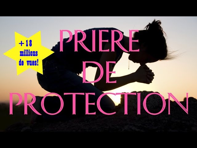✝️PRIÈRE PUISSANTE DE PROTECTION DIVINE PROTÉGEZ-VOUS DE TOUT MALEFICE✝️ #divineprotection #guerison