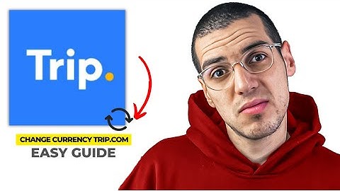 How To Set & Change Currency On Trip.com App (2025 update) - Quick & Easy!