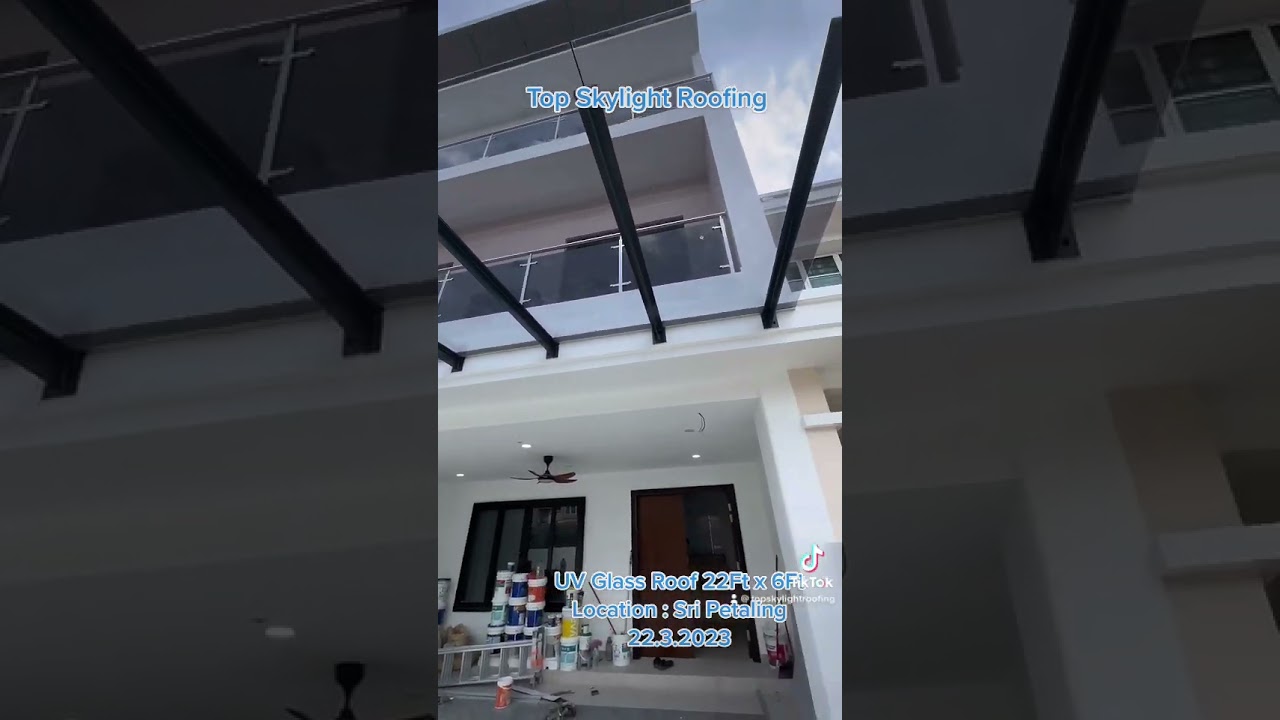 UV Glass Roof - Top Skylight Roofing