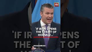 If Iran Opens Strait of Hormuz, US Military Ready to Respond | Iran US War News | India Today