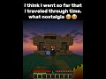It sparked me many memories 🥹🥹 #minecraft