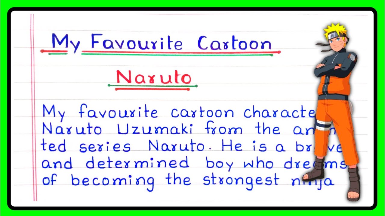 My Favourite Cartoon Naruto Essay/ My Favourite Cartoon Series Essay in English/ Cartoon Nibandh /