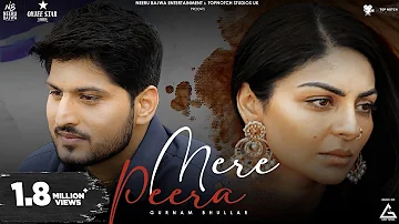 Mere Peera : Gurnam Bhullar | Neeru Bajwa | Punjabi New Song | Punjabi Song