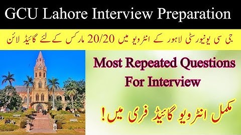 GC University Lahore Interview Preparation | GCU Lahore Interview Questions | Interview Tips