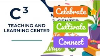 C³ Teaching and Learning Canvas Coming Soon!