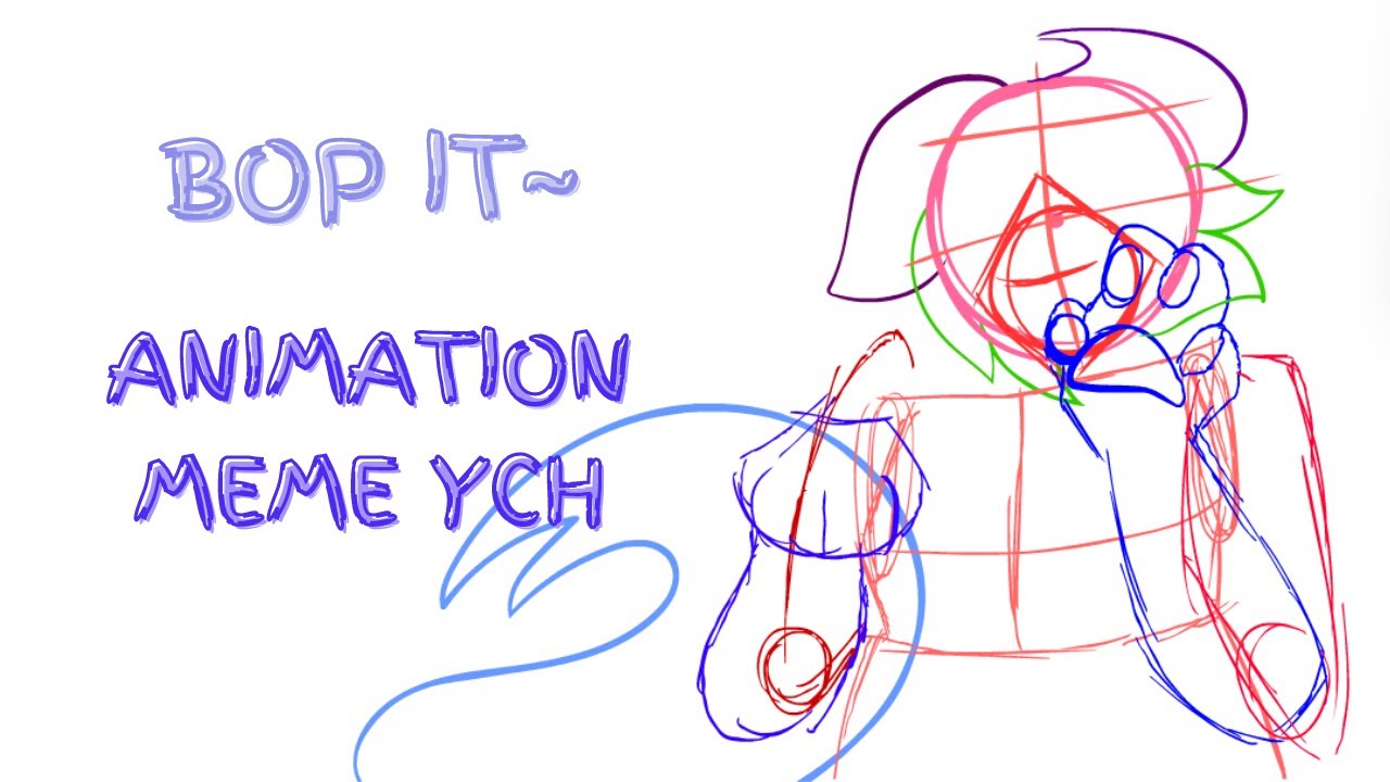 closed) BOP IT!~ Animation Meme YCH - YouTube