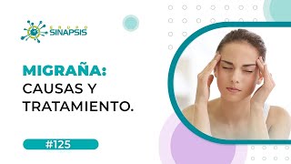 Migraña: Causas y Tratamiento