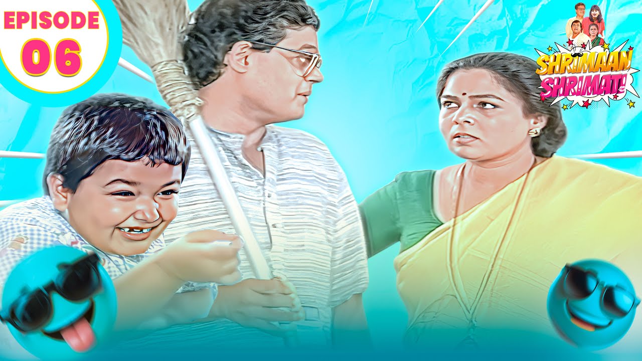 #fullepisode  Shrimaan  Shrimati  | श्रीमान श्रीमती |  Hindi Sitcom Show | Ep -06