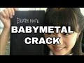 babymetal crack/funny moments