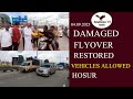AFTER FEW MONTHS VEHICLE TRAFFIC ALLOWED ON HOSUR FLYOVER / 04.09.2025