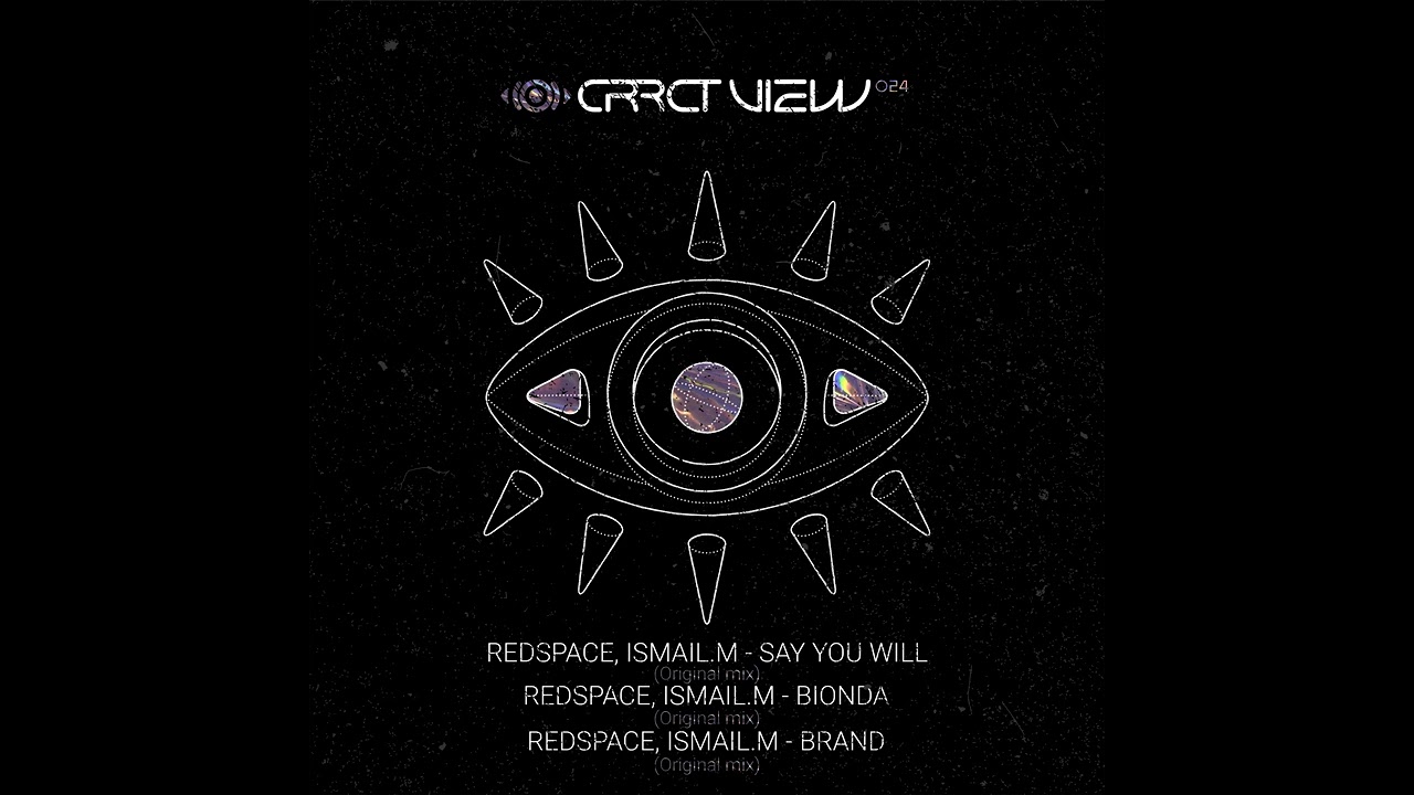 Redspace, ISMAIL M - Say You Will [Indie Dance, Melodic Techno]