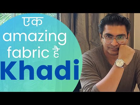 Khadi - एक amazing