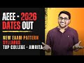 AEEE 2026 Exam Dates Out : New Exam pattern , Cutoff , Syllabus | Jee Mains 2026 | Amrita university
