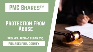 PMC Shares Workshop: Protection From Abuse