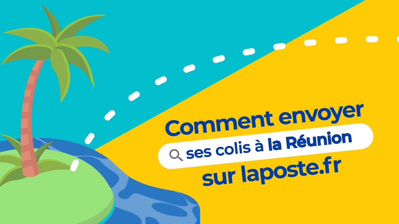Comment envoyer un colis à la Réunion au meilleur prix sur laposte.fr ?