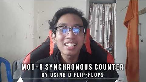 LAB 10: MOD-6 SYNCHRONOUS COUNTER BY USING D FLIP-FLOPS