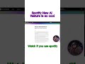 You won’t believe this.. new feature by spotify #music #podcast #viral #ai #clips #spotify #famous