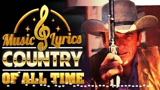 Best Old Country Music New Playlist - Old Country Top Hits Collection - Country Music