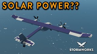 Is A Solar Powered Plane Possible in Stormworks?