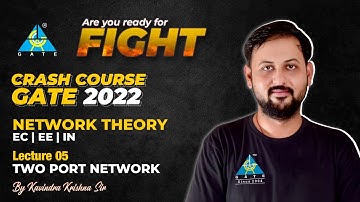 #05 Two Port Network | Network theory | Crash course | Kavindra Sir | EE/EC/IN