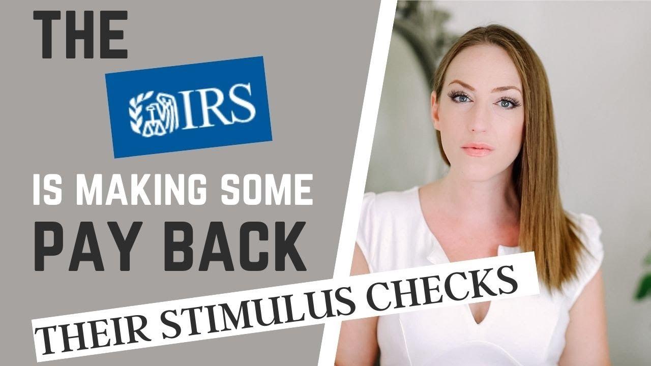 The IRS is Making Some Pay Back Their Stimulus Checks - IRS Math Error Explained - YouTube
