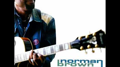 Feeling The Way (Feat. Chante Moore) - Norman Brown