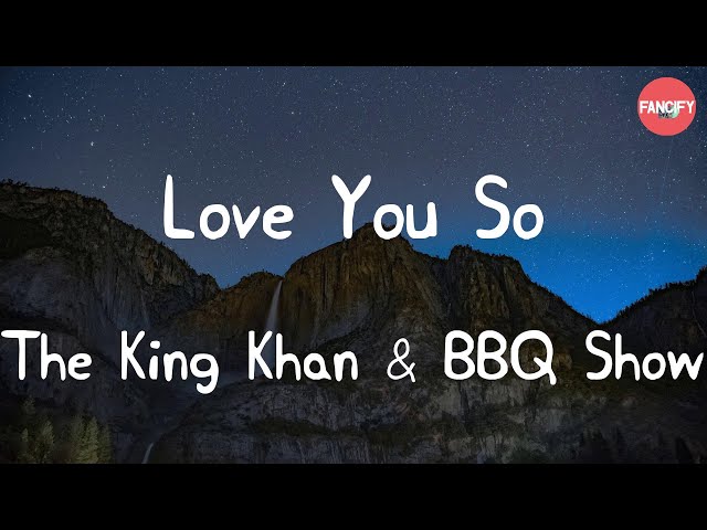 The King Khan & BBQ Show - Love You So (Lyric Video) class=