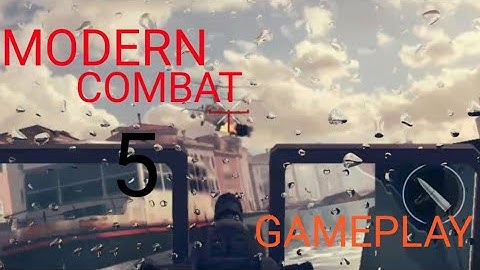 MODERN COMBAT 5: Blackout Android Walkthrough - GAMEPLAY Part 1 - Chapter 1 : Venice The Lie