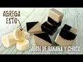 Jabón de banana y chocolate - Taller CLASE 4