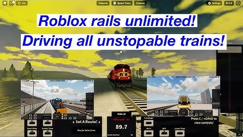 Roblox. Rails Unlimited Driving all the unstoppable trains!