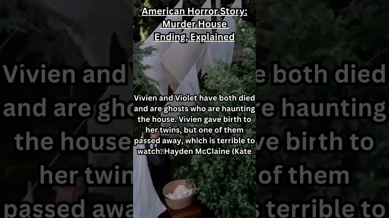 American Horror Story: Murder House Ending Explained