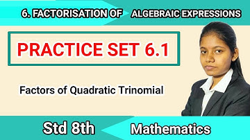 Factorisation of algebraic expressions class 8 practice set 6.1 in hindi