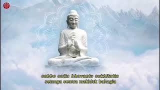 sabbe satta bhavantu sukhitatta