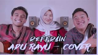 Adu Rayu - Yovie Tulus Glenn (cover) by REFFRAIN