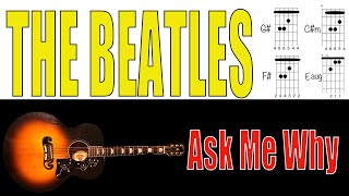 Ask Me Why The Beatles Guitar chords