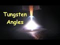 Tig Welding Penetration & Tungsten Electrode Grind Angle
