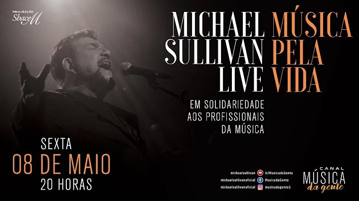 Live Msica pela Vida com Michael Sullivan