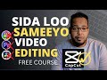 VIDEO EDITING Sida Ugu Fudud Muuqaal Sameynta CapCut Somali