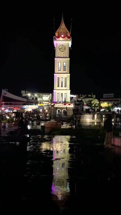 Jam Gadang Bukittinggi Sumbar | Jalan-jalan ke Bukittinggi Sumatera Barat | Big Ben Clock