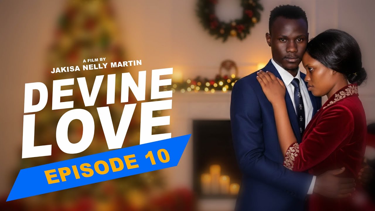 Devine Love.Episode 10 of 11.