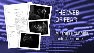 Doctor Who: The Web of Fear - All these tunnels look the same