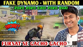 FAKE DYNAMO - PLAYING WITH RANDOM TOUGH MATCH SEASON 11 | PUBG MOBILE | BEST OF BEST