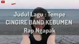 Lagu Ngapak Cingireee  Rap Tempe Enak Banget