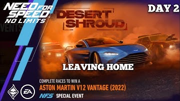 Day 2 (Leaving Home) | Desert Shroud | • 2022 Aston Martin V12 Vantage • Need For Speed: No Limits