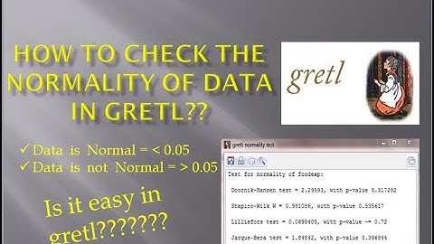 HOW TO CHECK NORMALITY IN GRETL SOFTWARE II PRACTICAL WORLD FINANCE II IS DATA NORMAL OR NOT ??????