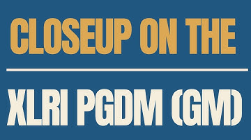 Closeup On The XLRI PGDM (GM)