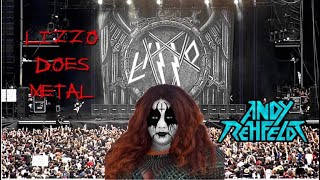Lizzo Sings Metal-