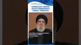 Hizbullah Sebut Serangan As Ke Yaman Sia - Sia: Israel Justru Terperosok Dalam Kegagalan Resimi