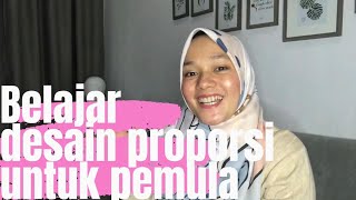 BELAJAR DESAIN PROPORSI UNTUK PEMULA